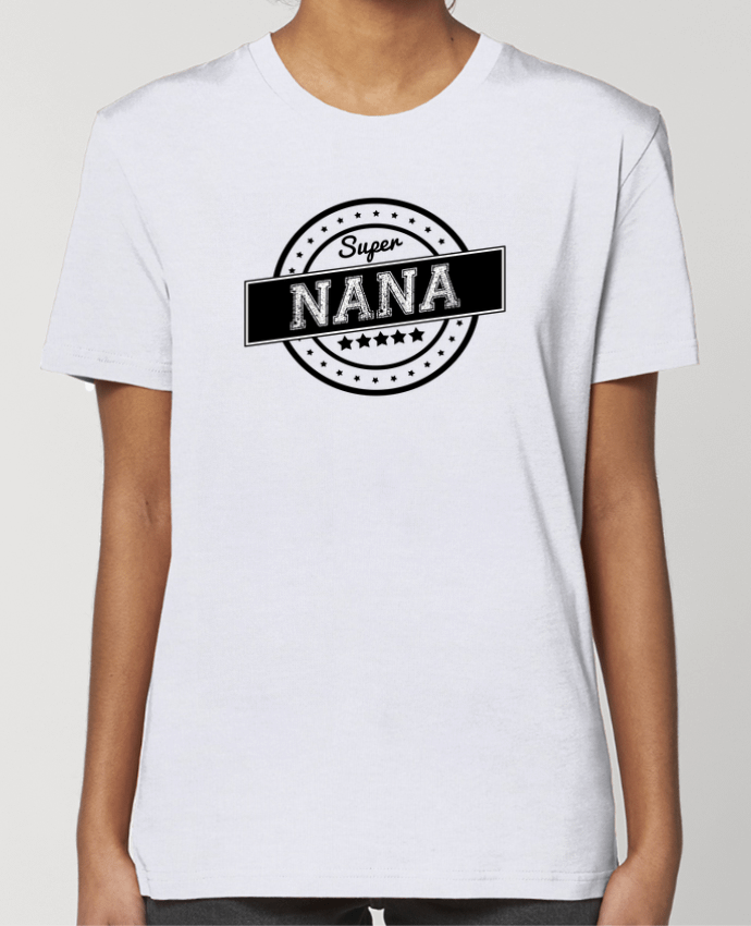 T-shirt Femme Super nana par justsayin
