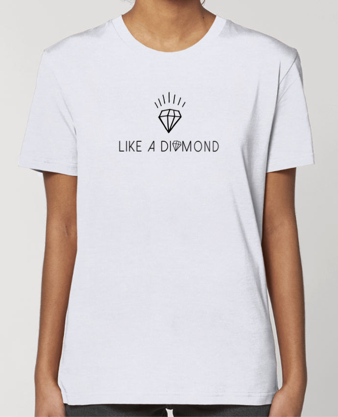 T-shirt Femme Like a diamond par Les Caprices de Filles