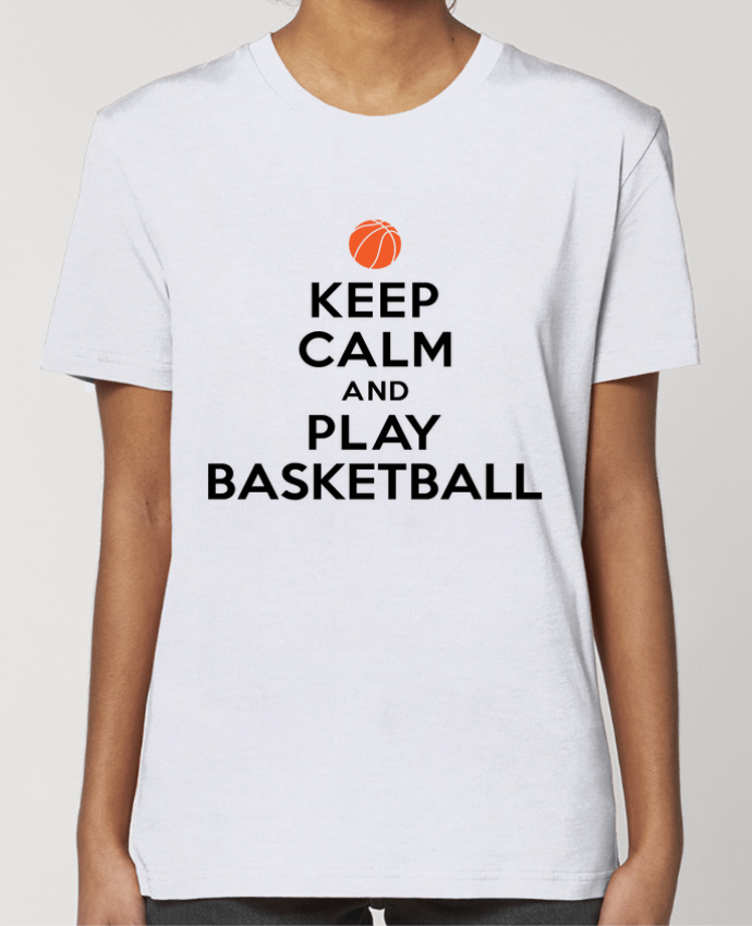 T-shirt Femme Keep Calm And Play Basketball par Freeyourshirt.com