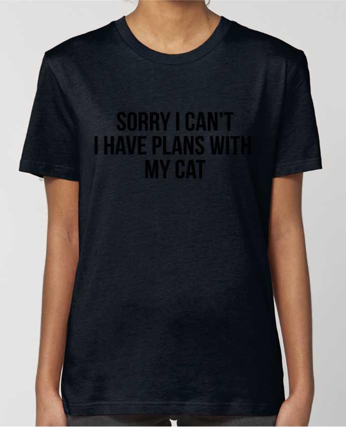 T-shirt Femme Sorry I can't I have plans with my cat par Bichette