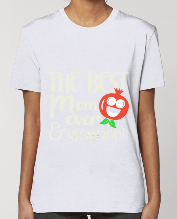 T-shirt Femme The best mom ever & vegan too par Bichette
