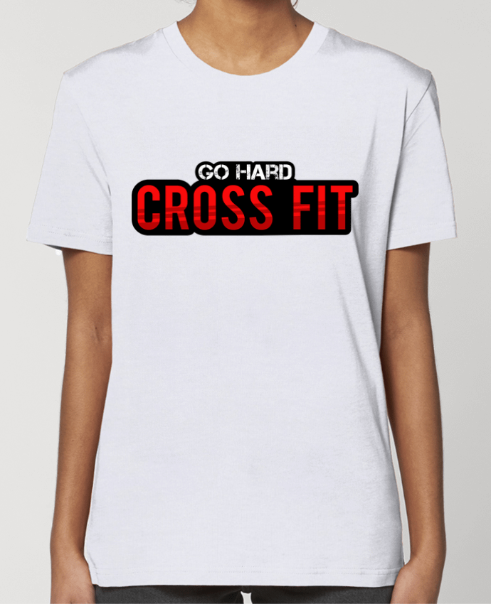 T-shirt Femme Go Hard ! Crossfit par tunetoo
