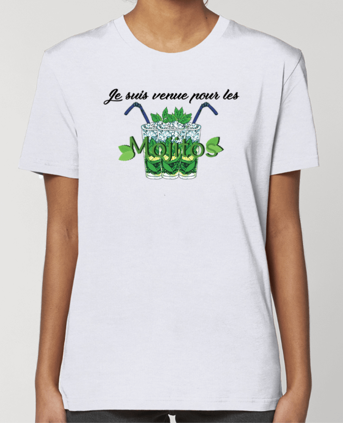 T-shirt Femme Je suis venue pour les mojitos par tunetoo