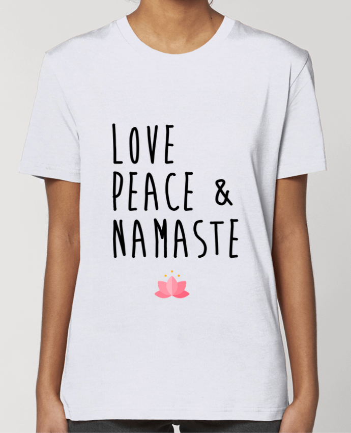 T-shirt Femme Love, Peace & Namaste par tunetoo