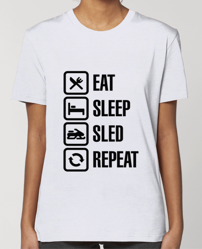 T-shirt Femme Eat, sleep, sled, repeat by LaundryFactory