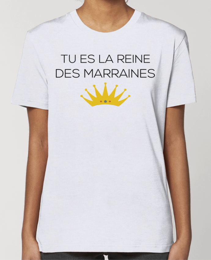 T-shirt Femme Tu es la reine des marraines par tunetoo