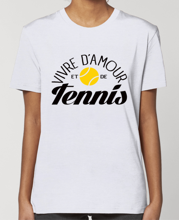 T-shirt Femme Vivre d'Amour et de Tennis par Freeyourshirt.com