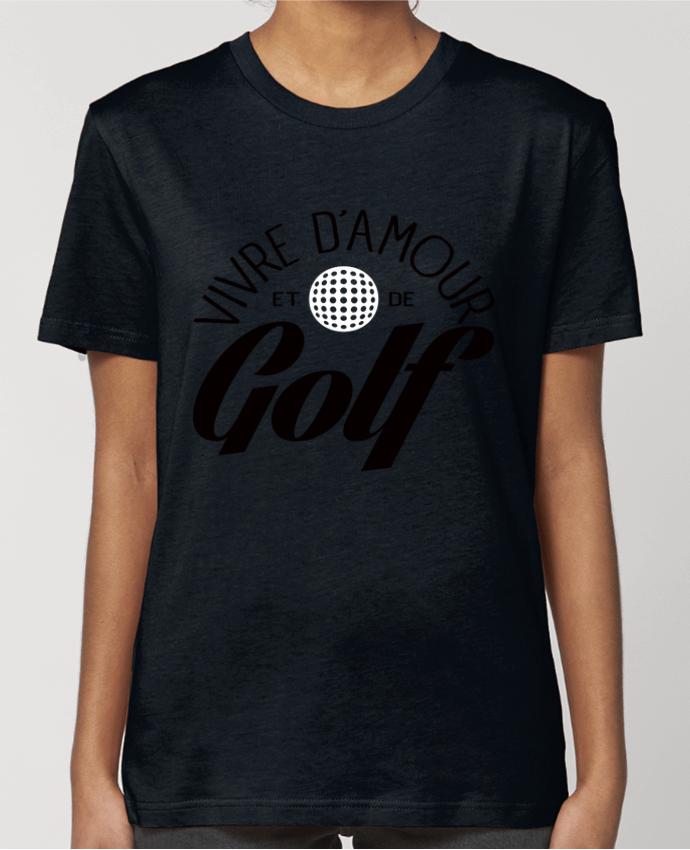 T-shirt Femme Vivre d'Amour et de Golf par Freeyourshirt.com