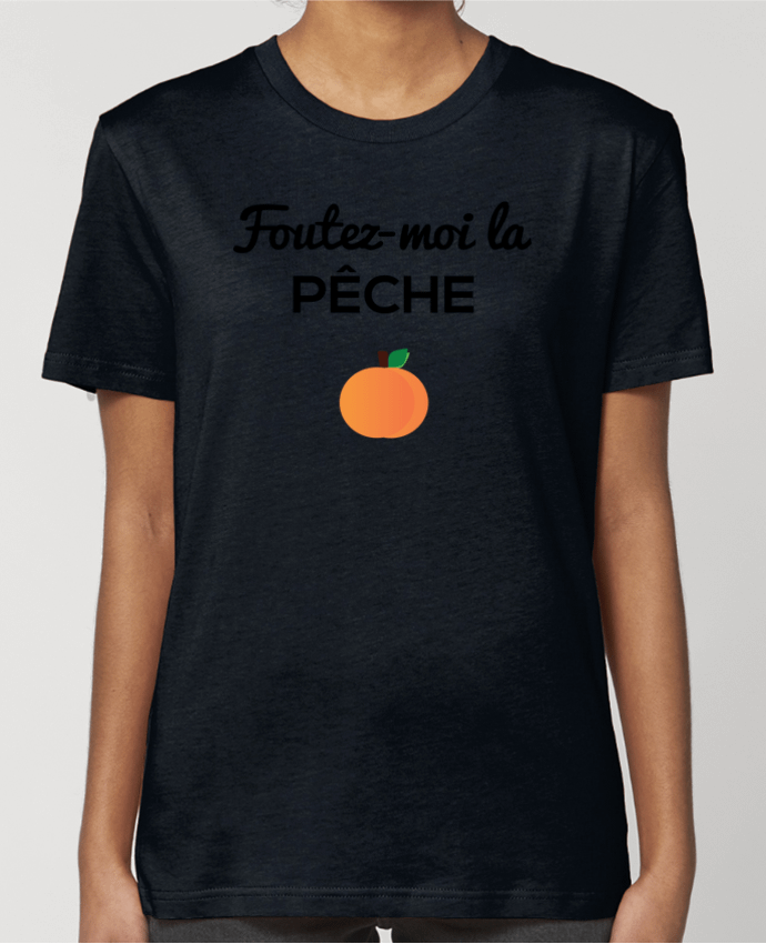 T-shirt Femme Foutez-moi la pêche par tunetoo