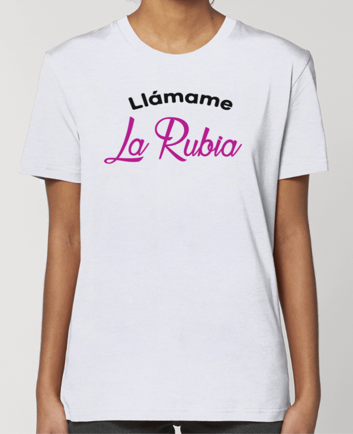T-shirt Femme Llámame La Rubia por tunetoo