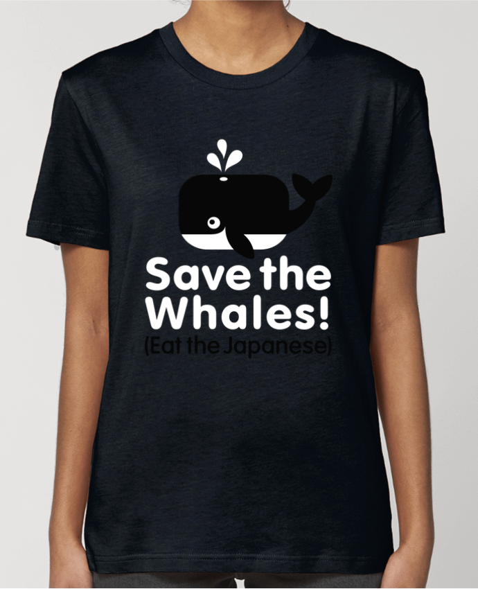 T-shirt Femme SAVE THE WHALES EAT THE JAPANESE par LaundryFactory