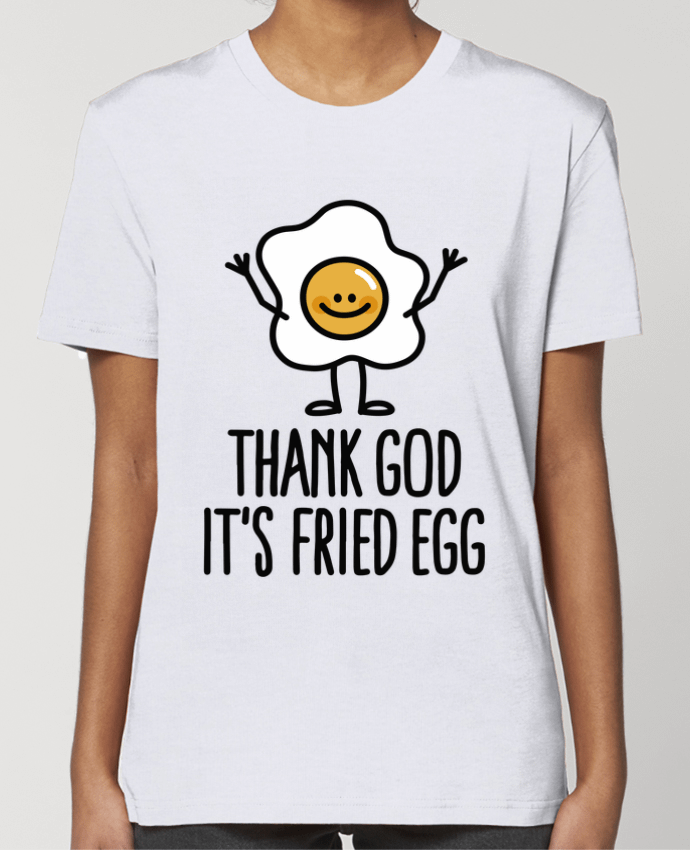 T-shirt Femme THANK GOD ITS FRIED EGG par LaundryFactory