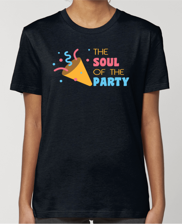 T-shirt Femme The soul of the party par tunetoo