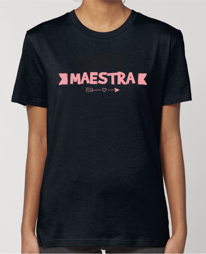 T-shirt Femme Super maestra par tunetoo