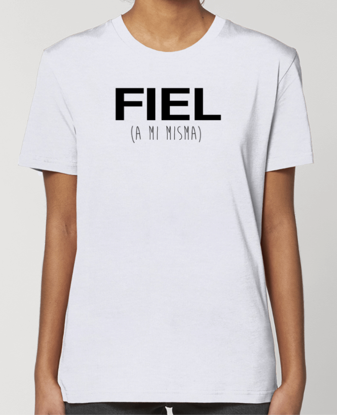 T-shirt Femme FIEL (a misma) por tunetoo