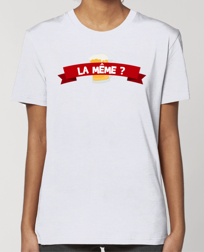 T-shirt Femme La même ? Citation Dikkenek par tunetoo