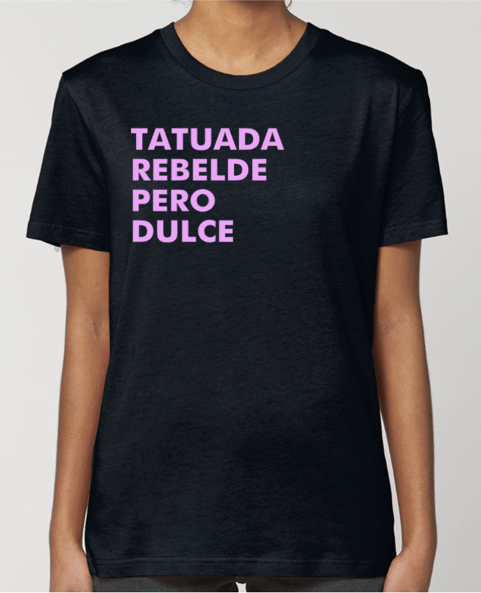 T-shirt Femme Tatuada rebelde pero dulce par tunetoo