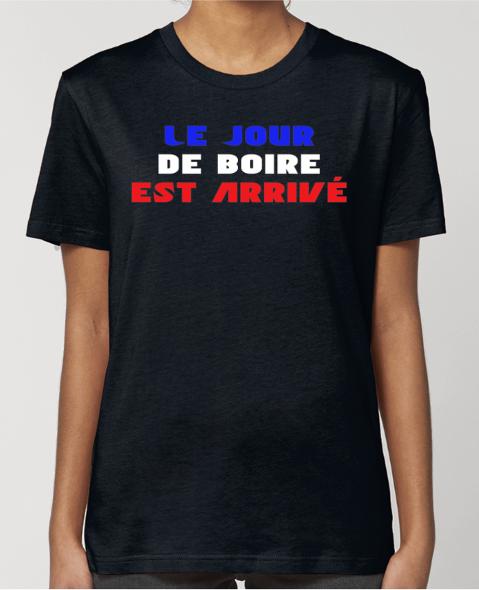 T-shirt Femme Le jour de boire est arrivé par tunetoo