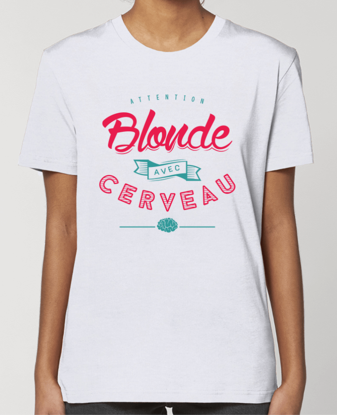 T-shirt Femme BLONDE AVEC CERVEAU by PTIT MYTHO