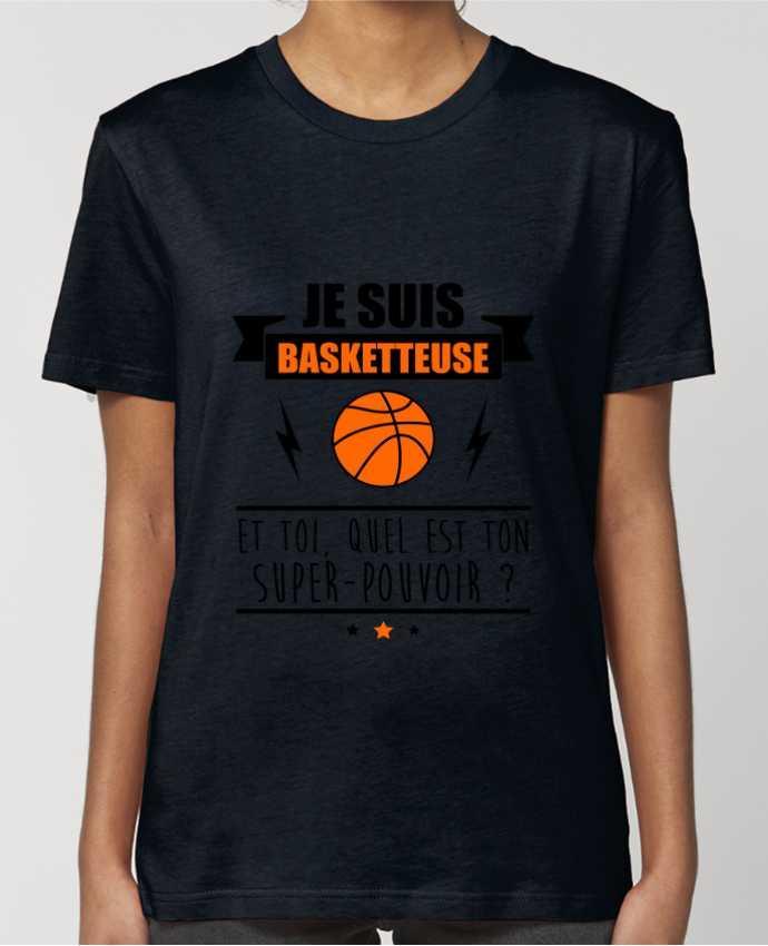 T-shirt Femme Je suis basketteuse et toi, quel est ton super-pouvoir ? par Benichan