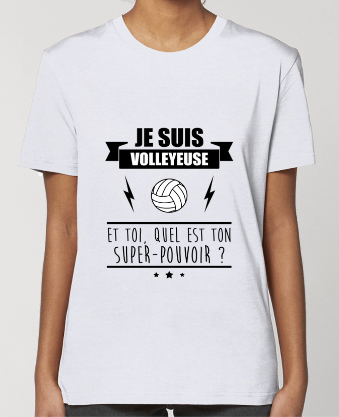 T-shirt Femme Je suis volleyleuse et toi, quel est ton super-pouvoir ? par Benichan