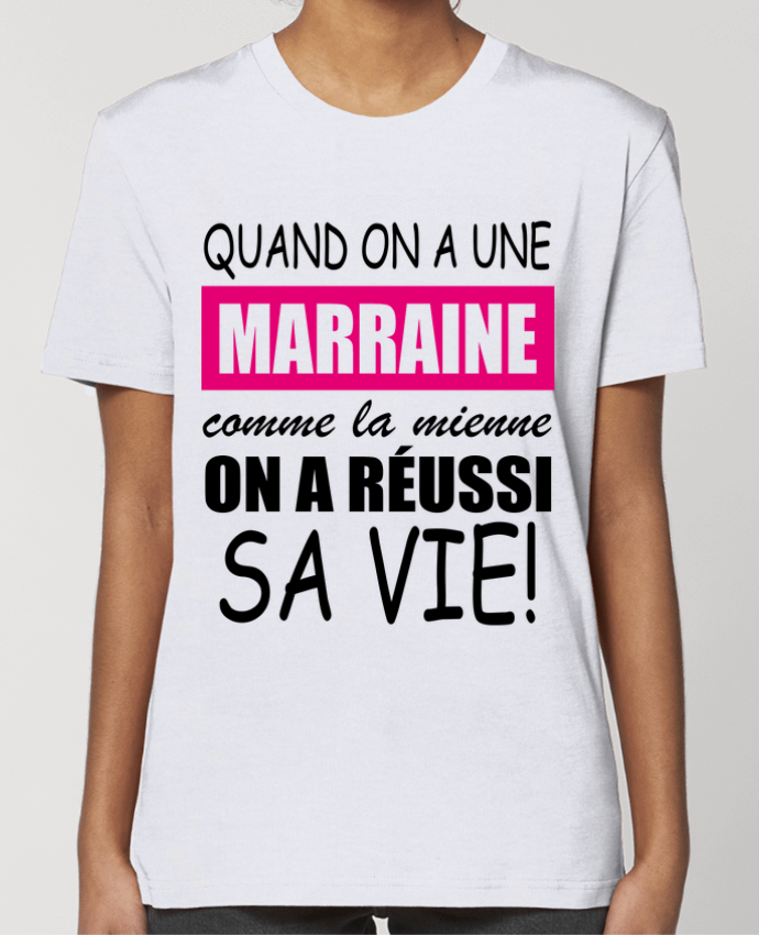 T-shirt Femme quand on a une marraine comme la mienne par Milie