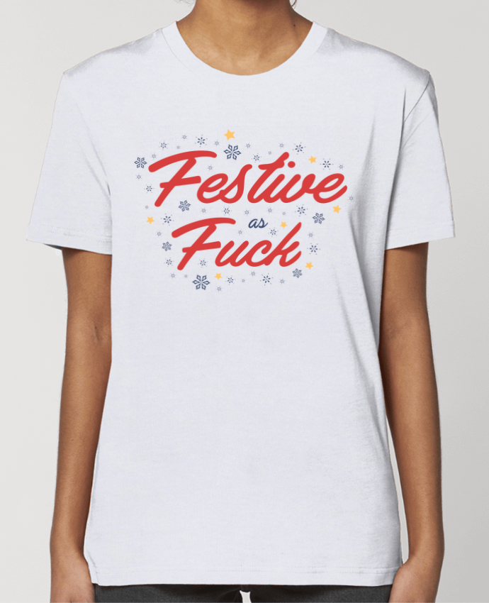 T-shirt Femme Christmas - Festive as fuck par tunetoo