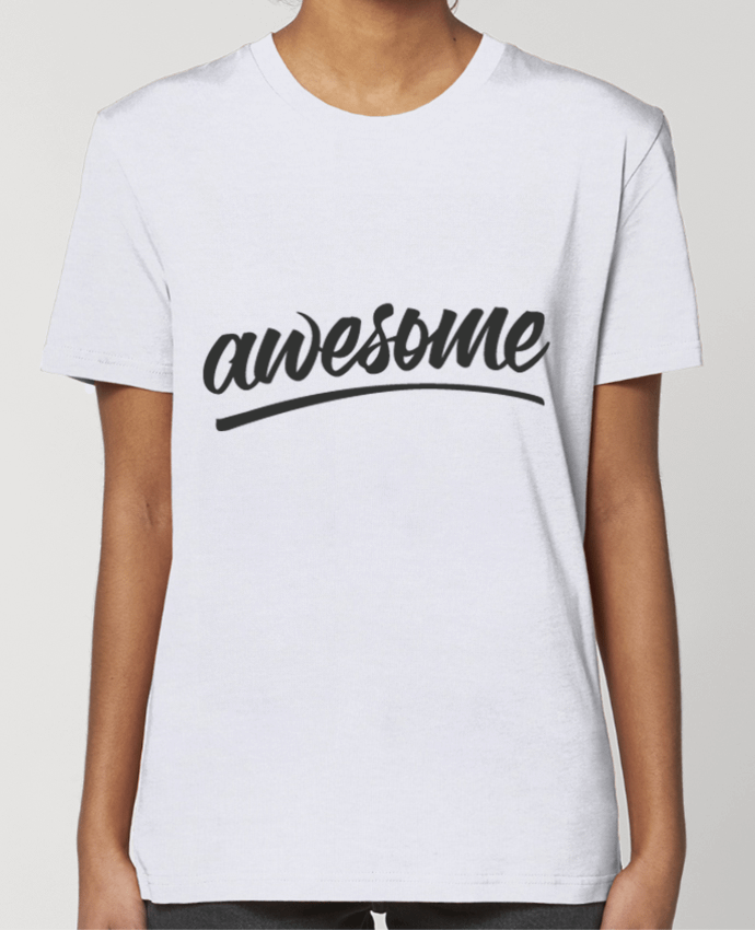T-shirt Femme Awesome par Eleana