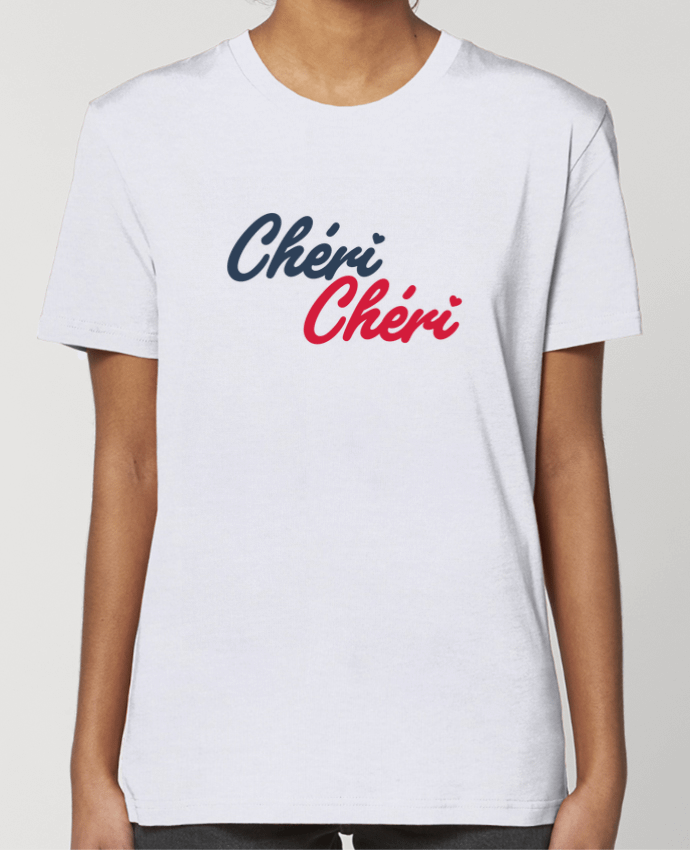 T-shirt Femme Chéri Chéri by tunetoo