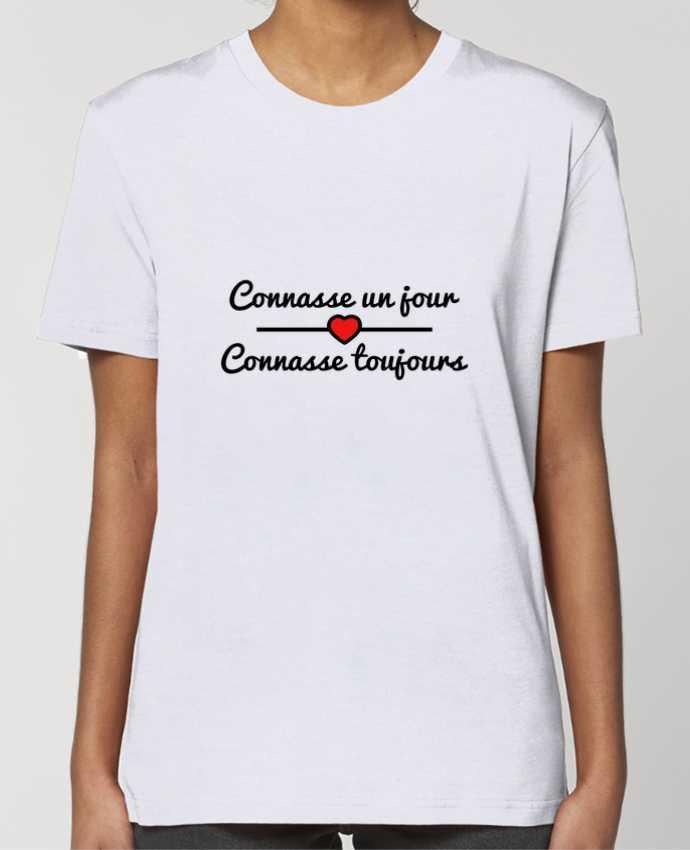 T-shirt Femme Connasse un jour, connasse toujours par Benichan