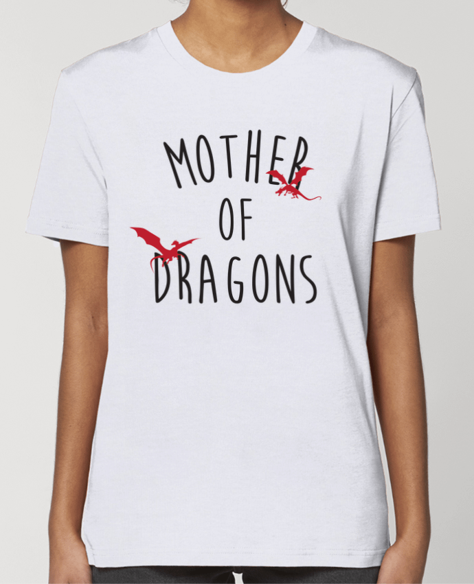 T-shirt Femme Mother of Dragons - Game of thrones par tunetoo