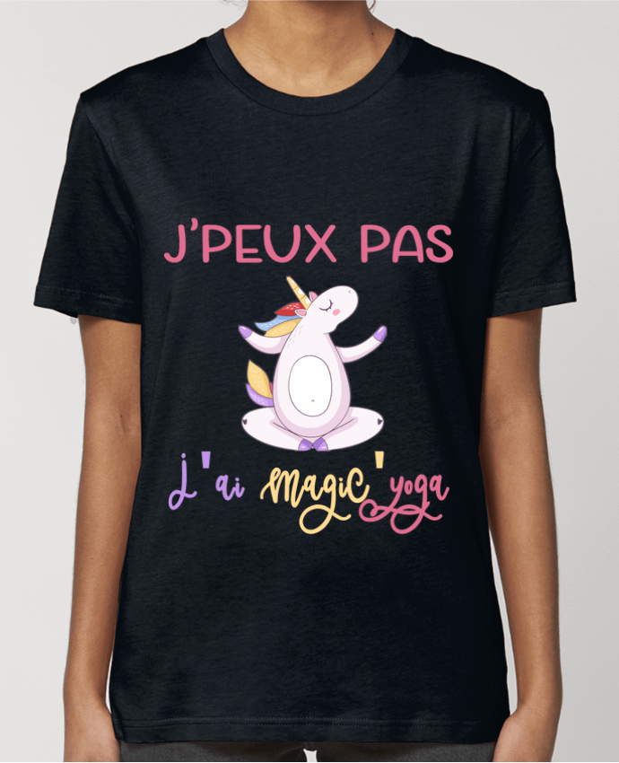 T-shirt Femme J'peux pas j'ai magic' yoga par A.L.I.