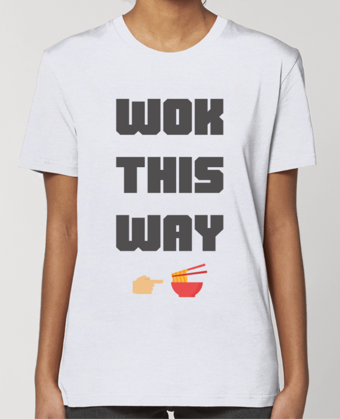 T-shirt Femme Wok this way par tunetoo