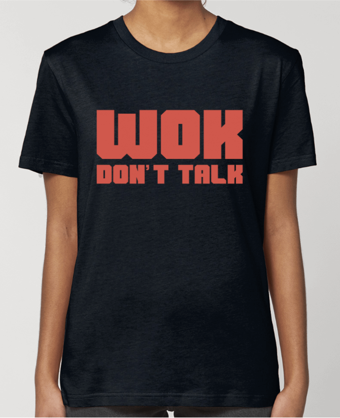 T-shirt Femme Wok don't talk par tunetoo