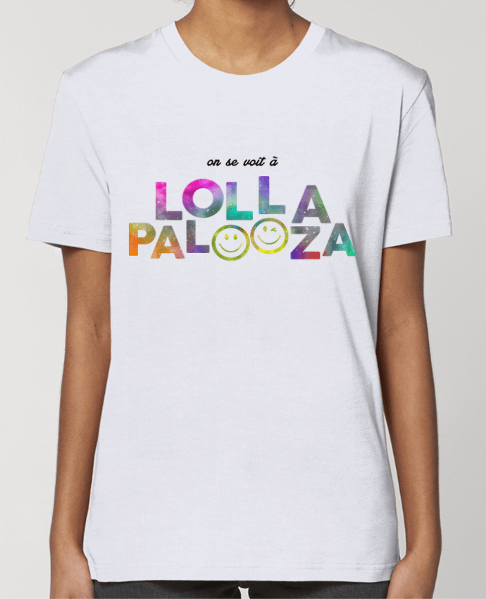 T-shirt Femme On se voit à Lollapalooza par tunetoo