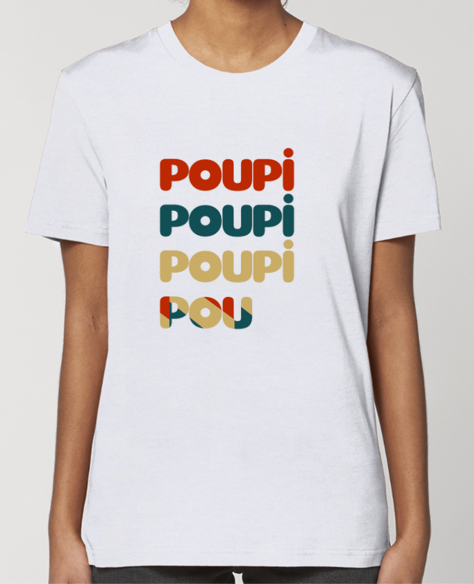 T-shirt Femme Poupi Poupi Poupi Pou par Le petit monde de Kélyan