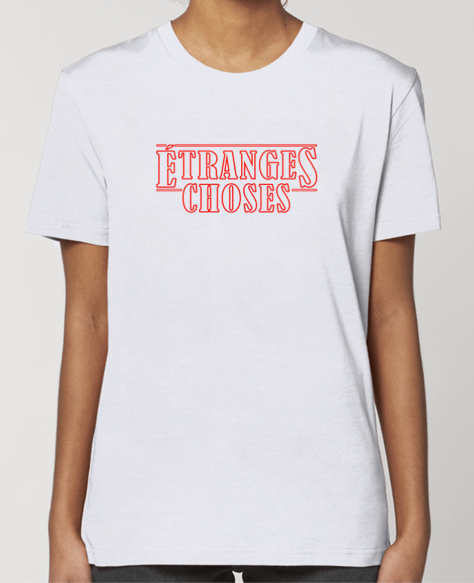 T-shirt Femme Etranges choses par Ruuud