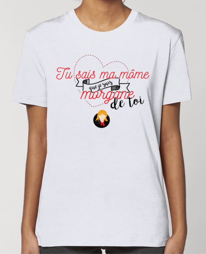 T-shirt Femme RENAUD MORGANE DE TOI par PTIT MYTHO