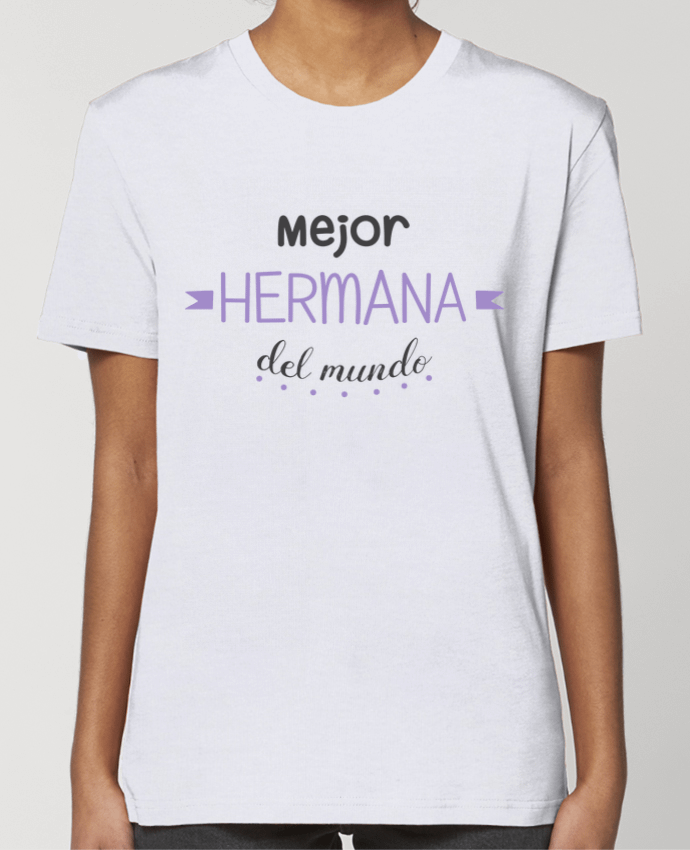T-shirt Femme Mejor hermana del mundo par tunetoo