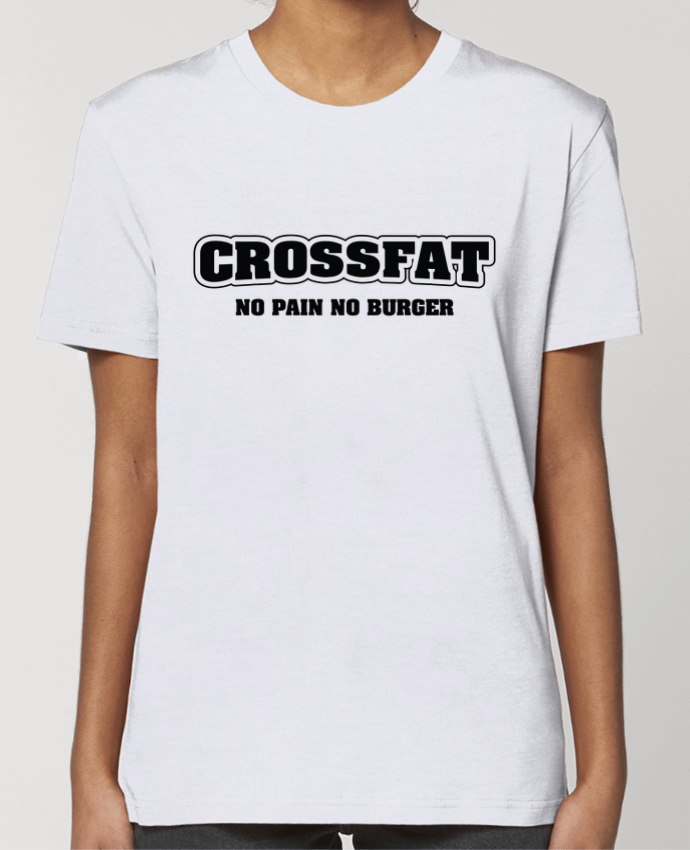 T-shirt Femme Crossfat - No pain no burger par tunetoo