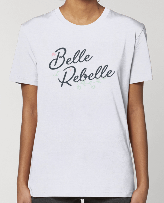 T-shirt Femme Belle et Rebelle par tunetoo