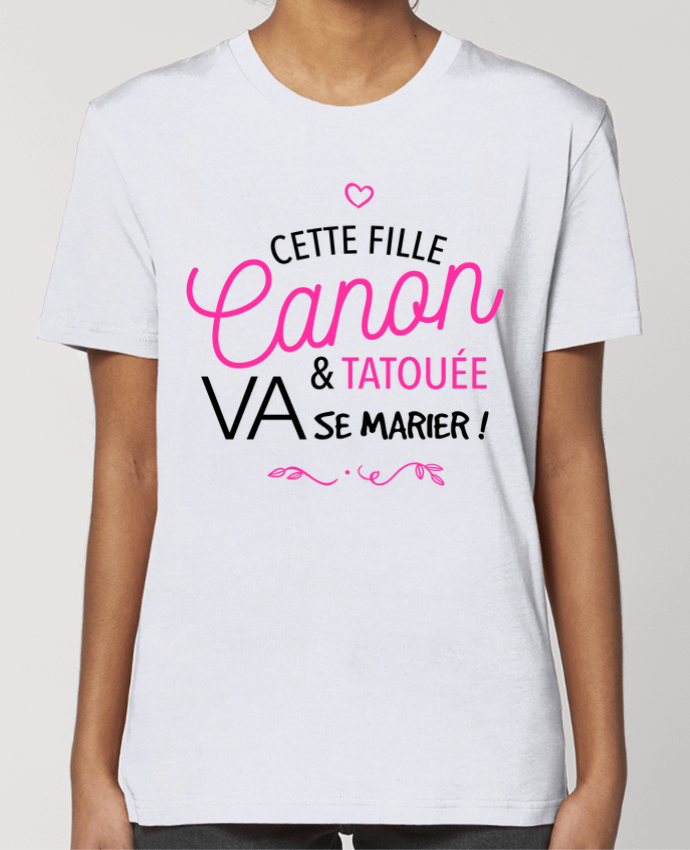 T-shirt Femme Cette fille canon et tatouée va se marier! par La boutique de Laura