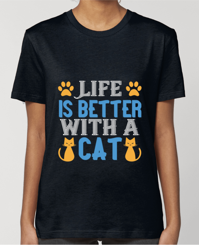 T-shirt Femme La vie est meilleure avec un chat par Boxsoo