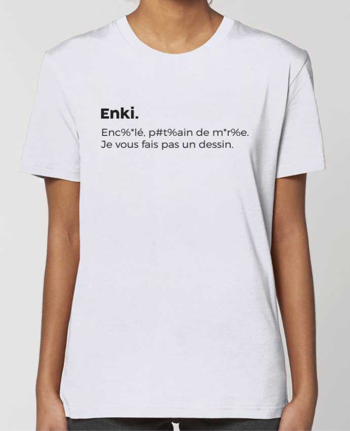 T-shirt Femme Enki - définiton par tunetoo