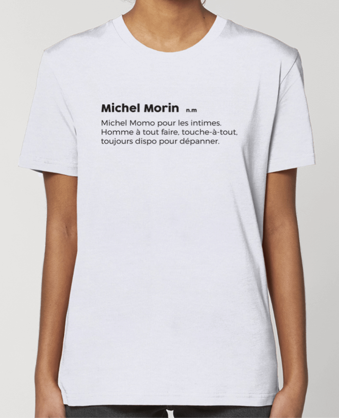 T-shirt Femme Michel Morin - Défintion par tunetoo