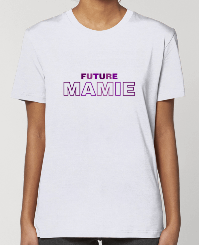 T-shirt Femme Future mamie par tunetoo