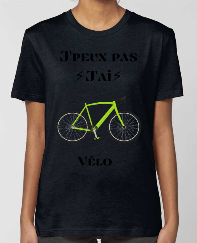 T-shirt Femme J'peux pas j'ai vélo par Maka shop