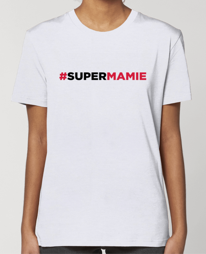 T-shirt Femme #SUPERMAMIE par tunetoo