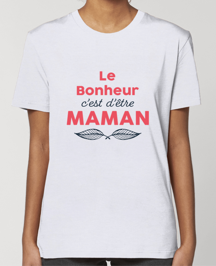 T-shirt Femme Le bonheur c'est d'être maman par tunetoo