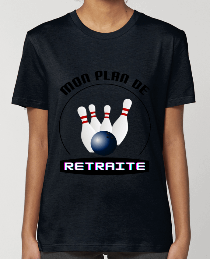 T-shirt Femme Mon plan de retraite bowling - cadeau retraite par Boxsoo